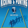 Complete Guide to Kicking and Punting